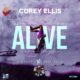 Corey Ellis | ‘ALIVE’ Remix Exudes Simplistic Beauty