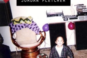 Jordan Fletcher | ‘Back Up’ Is A Haymaker To Your Ear Drums