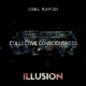 Joel Rafidi  | Illusion