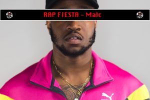 Malc | ‘Y.O.S’ Rap Fiesta Radio 2nd Week Winner