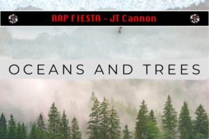 JT Cannon | ‘Oceans And Trees’