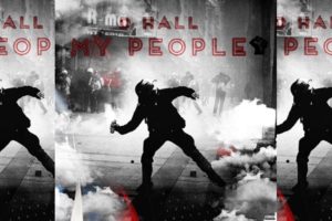 D Hall | ‘My People’, A Much Needed Message