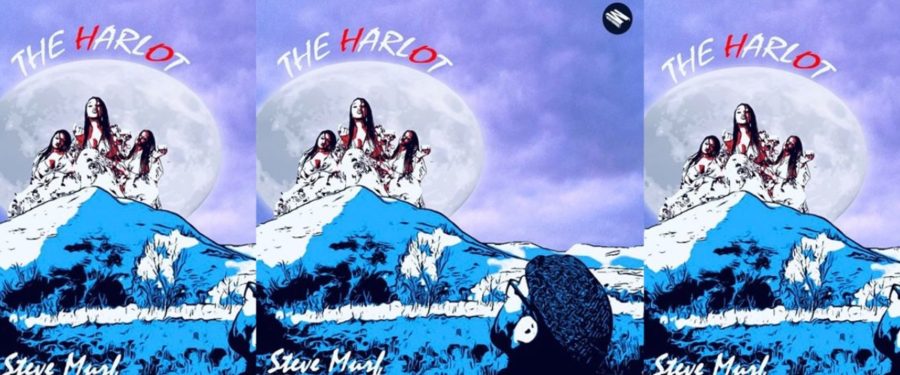 Steve Murf | ‘The Harlot’ Society Needs to Wake Up