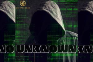 Go Van Goes | ‘Unknown’, Hacker Anthem