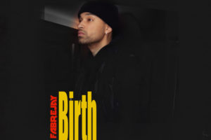 Fabrejay | “Birth”