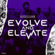 SirxAce | ‘Evolve And Elevate’, Music Inspired By Real Life