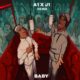 A1 x J1 | “Baby (feat. Deno)”