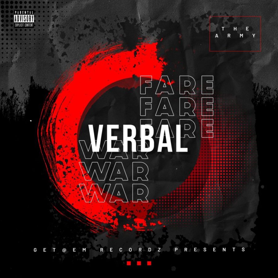 iGet@Em Media Group | ‘The Army (Verbal Warfare)’