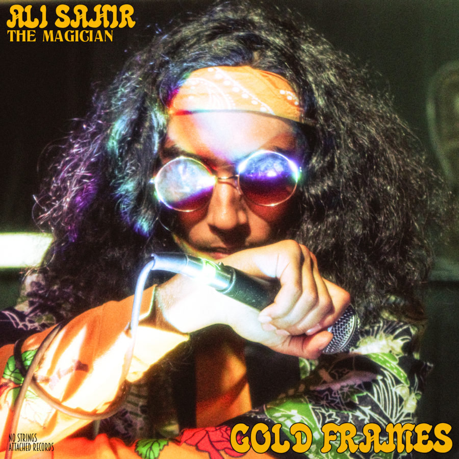 Ali Sahir | “GOLD FRAMES”, Musical Ecstasy