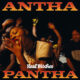 Antha Pantha | “Real B*tches”