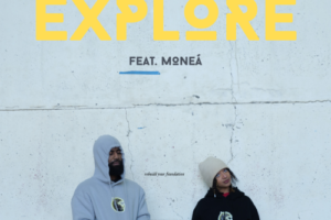 Moodyy | “EXPLORE (feat. Moneá)”