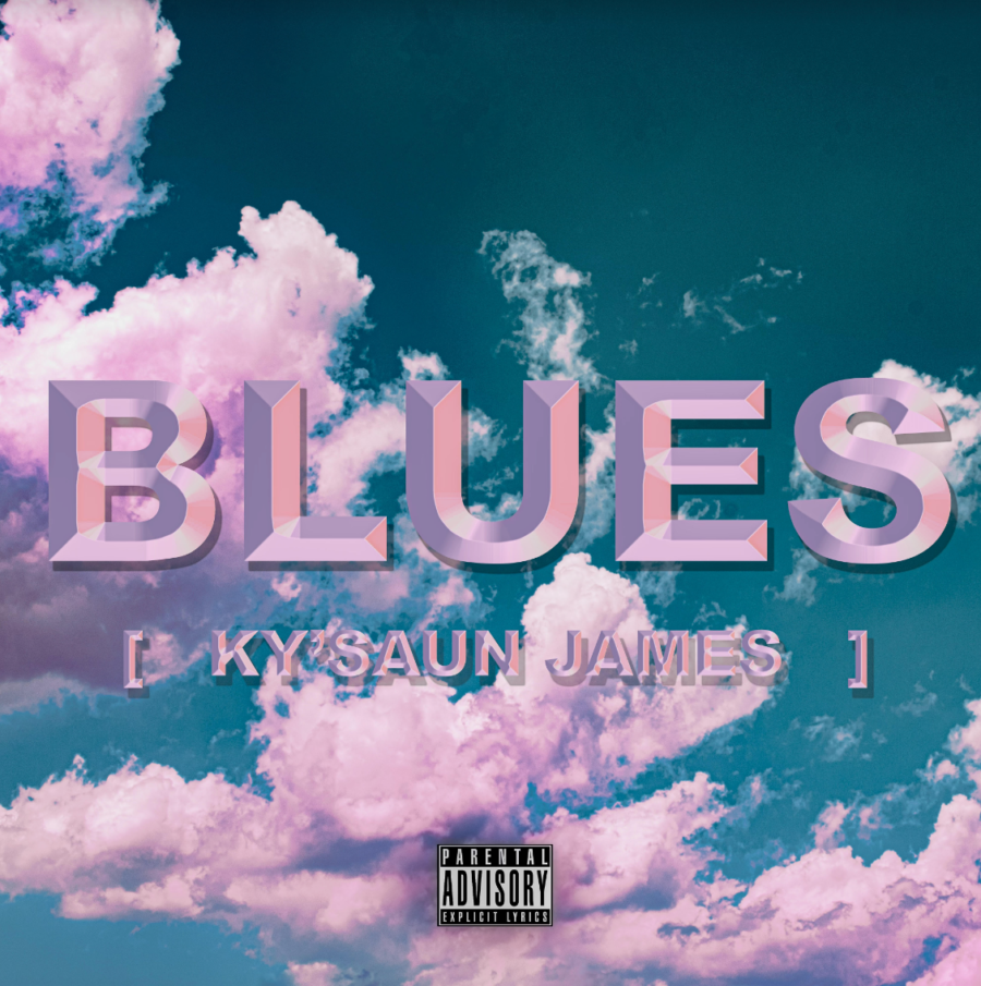 Ky’$aun James | “BLUES,” Expressive, Genuine Music